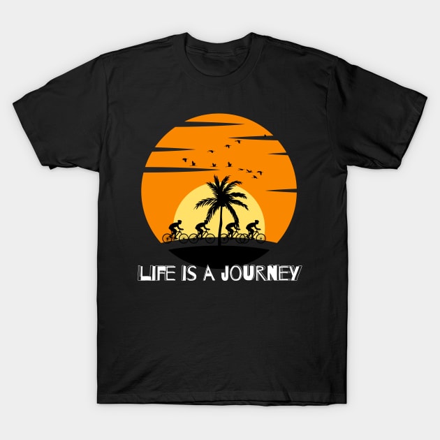life is a journey T-Shirt by iconking1234